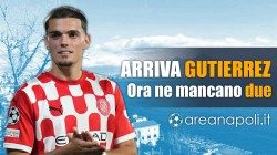 Gutierrez-Napoli, è fatta! Cambio di strategia, ora ne mancano altri due