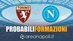 Torino-Napoli, probabili formazioni: ballottaggi e modulo