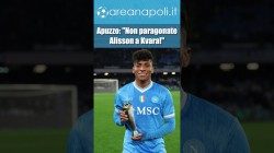 Ernesto Apuzzo: Non paragonate Alisson a Kvara. L'anno prossimo ci sar� un altro titolare