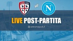 Cagliari-Napoli, commenta il post partita con AreaNapoli.it