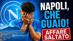 Napoli, che guaio! Affare saltato