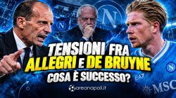 Tensione Allegri-De Bruyne, cos'� successo. De Laurentiis � di pessimo umore